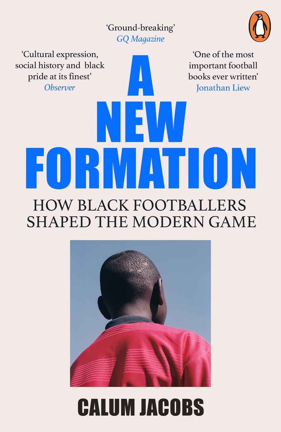 Cover: 9781529118711 | A New Formation | How Black Footballers Shaped the Modern Game | Buch