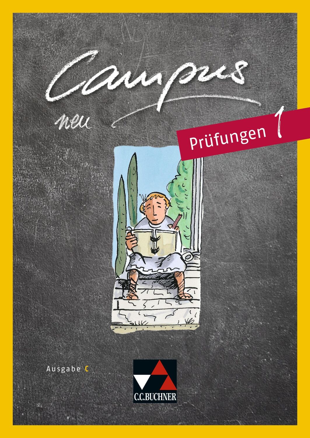 Cover: 9783661410319 | Campus C - neu 1 Prüfungen | Zu Campus C neu | Johannes Fuchs (u. a.)