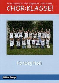 Cover: 9783795719890 | Chor:Klasse! - Konzeption | Chor:Klasse! | Jacobsen | Taschenbuch