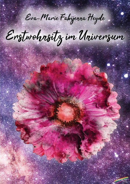 Cover: 9783940700889 | Erstwohnsitz im Universum | Reisen zwischen Himmel und Erde | Heyde