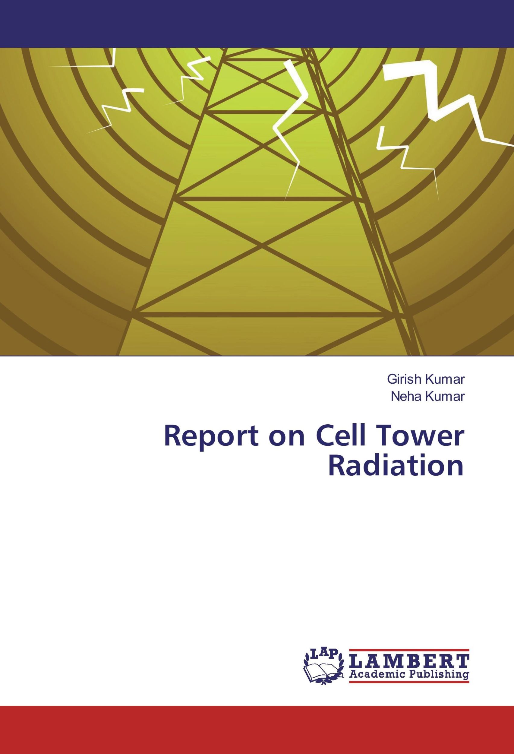 Cover: 9783659909696 | Report on Cell Tower Radiation | Girish Kumar (u. a.) | Taschenbuch