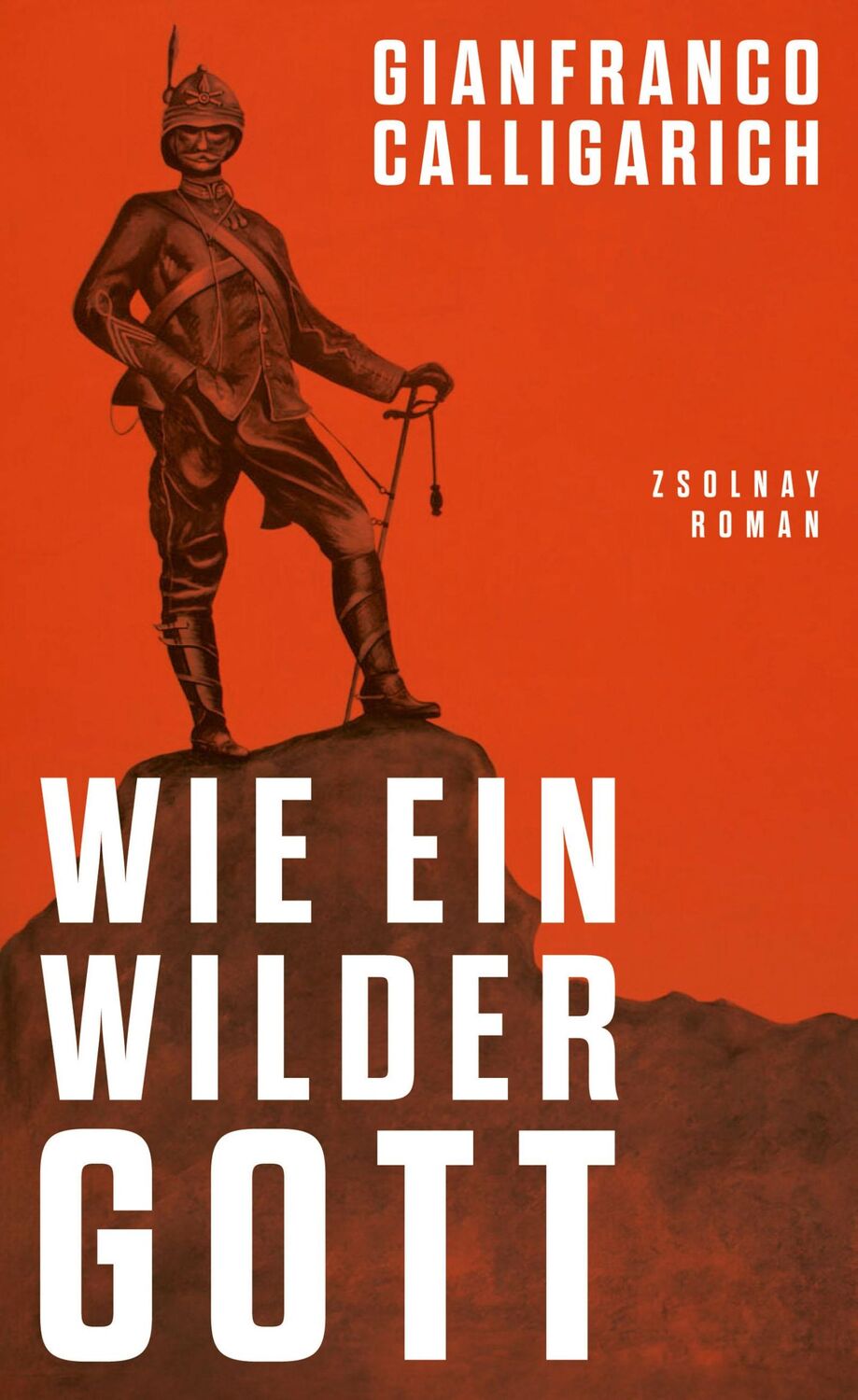 Cover: 9783552075108 | Wie ein wilder Gott | Roman | Gianfranco Calligarich | Buch | 208 S.