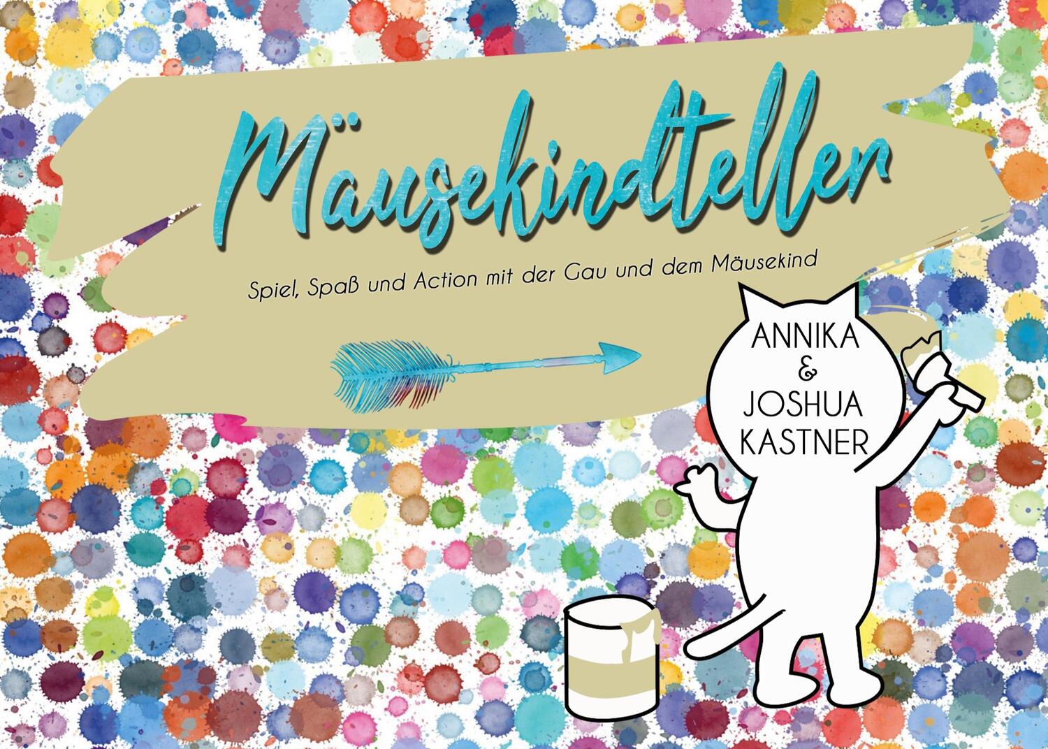 Cover: 9783947115228 | Mäusekindteller | Spiel, Spaß und Action mit der Gau und dem Mäusekind