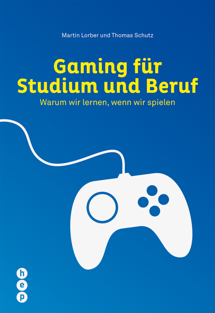 Cover: 9783035504668 | Gaming für Studium und Beruf | Warum wir lernen, wenn wir spielen