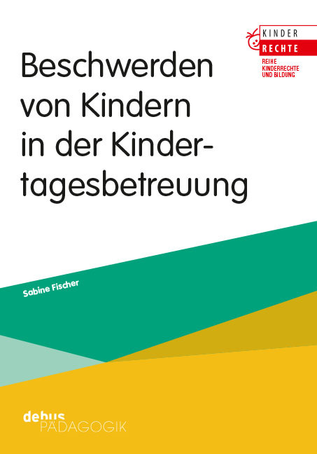 Cover: 9783954142156 | Beschwerden von Kindern in der Kindertagesbetreuung | Sabine Fischer