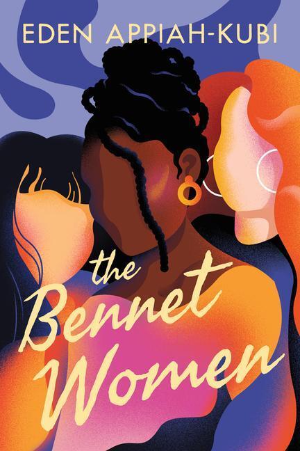 Cover: 9781542029179 | Appiah-Kubi, E: The Bennet Women | Eden Appiah-Kubi | Taschenbuch