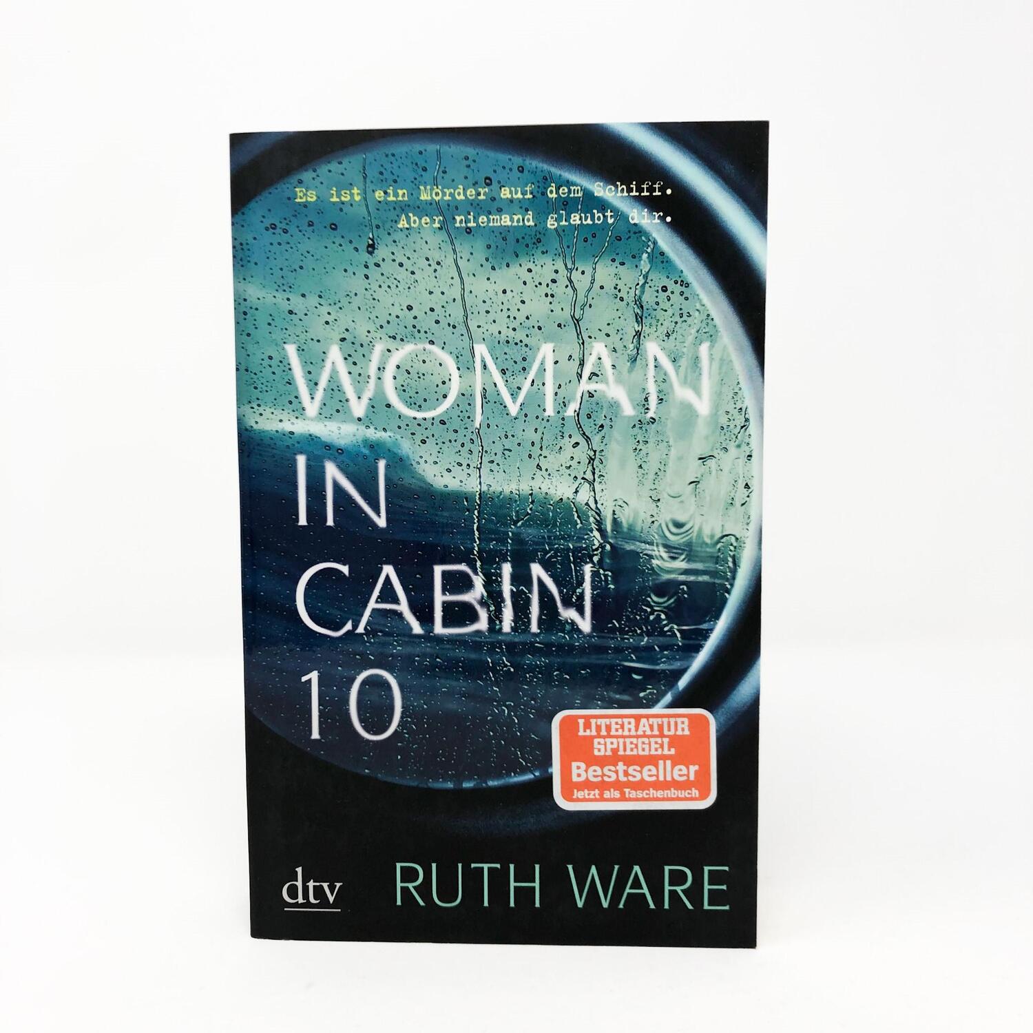 Bild: 9783423217774 | Woman in Cabin 10 | Thriller | Ruth Ware | Taschenbuch | 384 S. | 2019