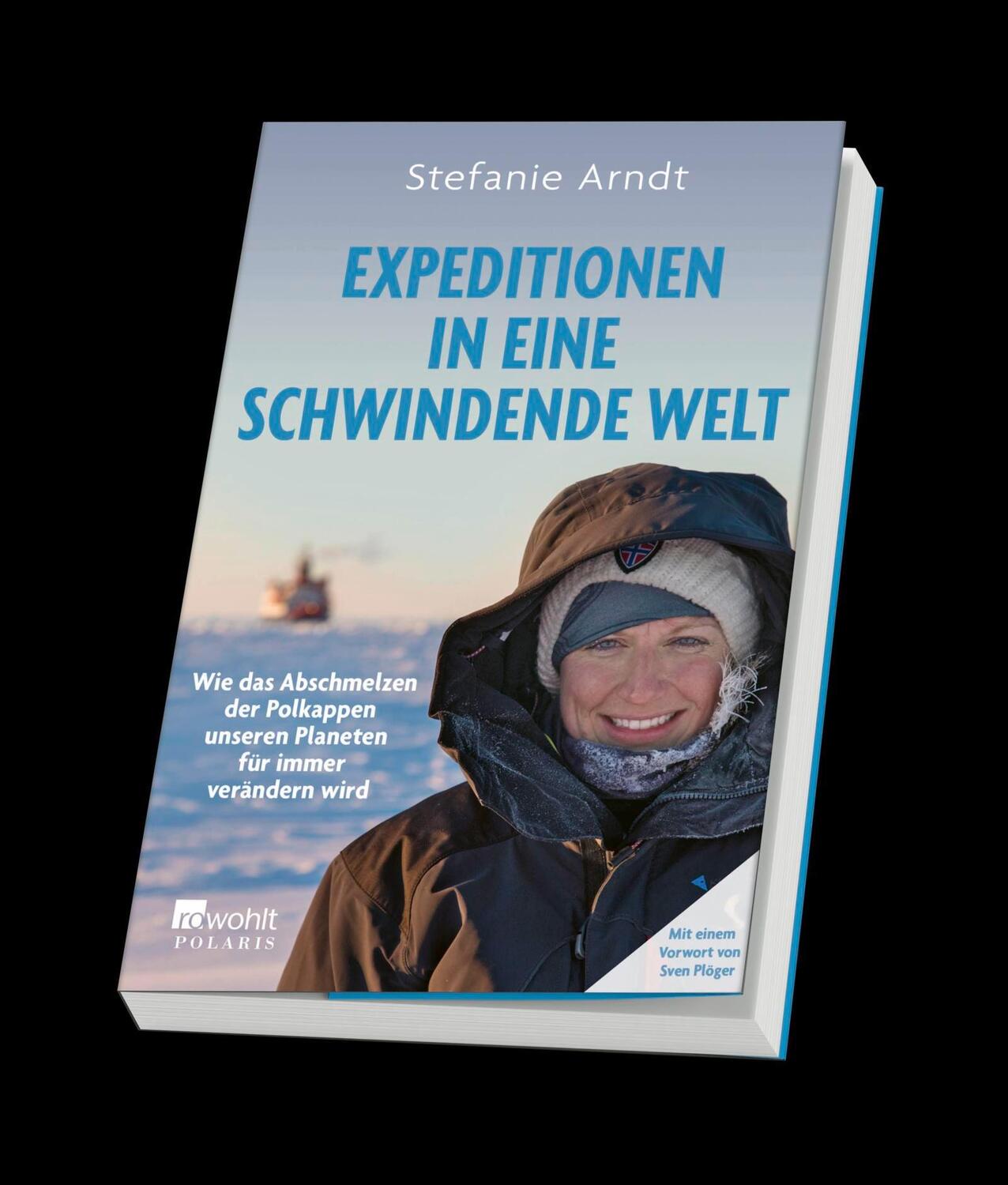 Bild: 9783499008665 | Expeditionen in eine schwindende Welt | Stefanie Arndt | Taschenbuch