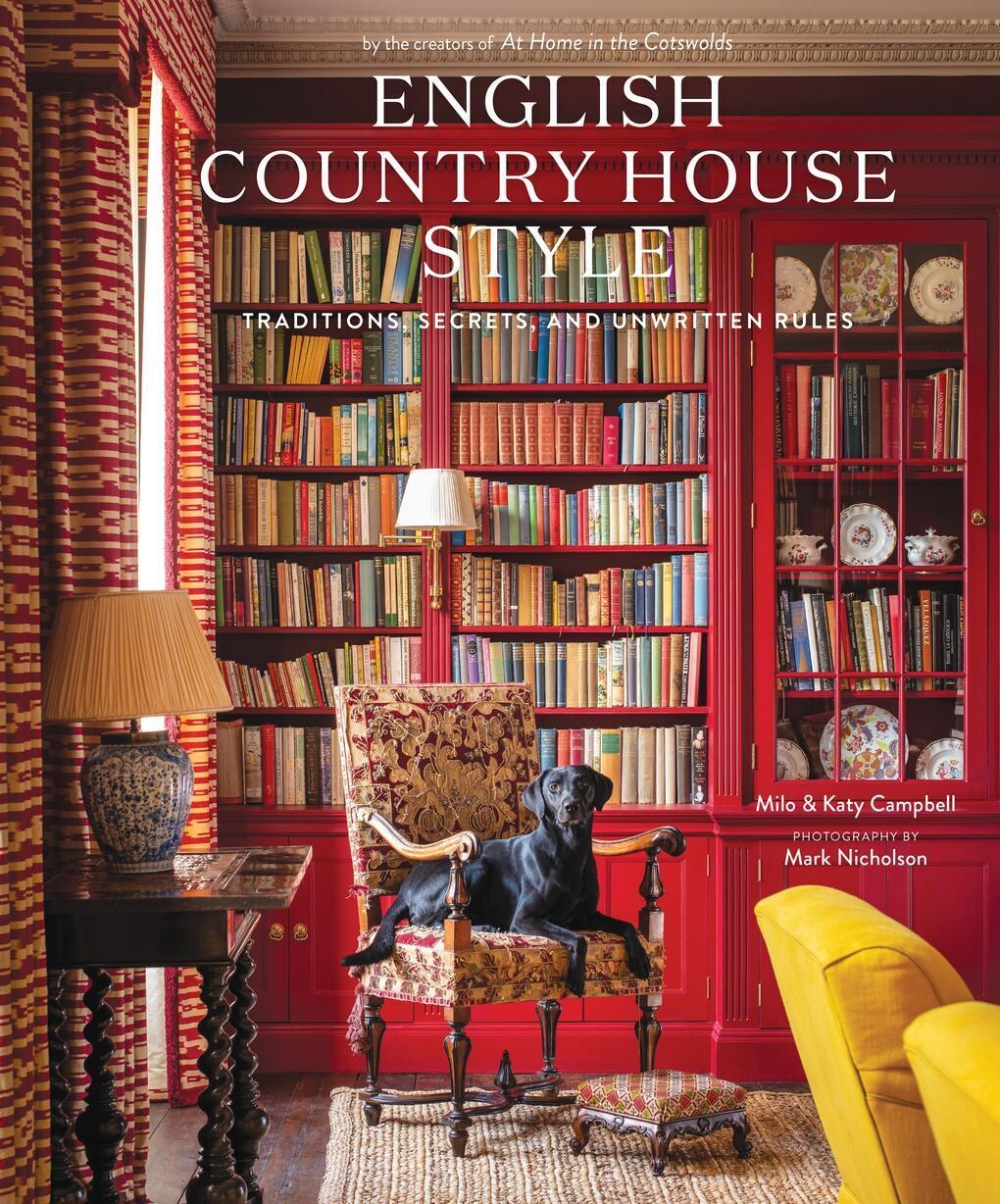 Cover: 9781419773808 | English Country House Style | Milo Campbell (u. a.) | Buch | Englisch