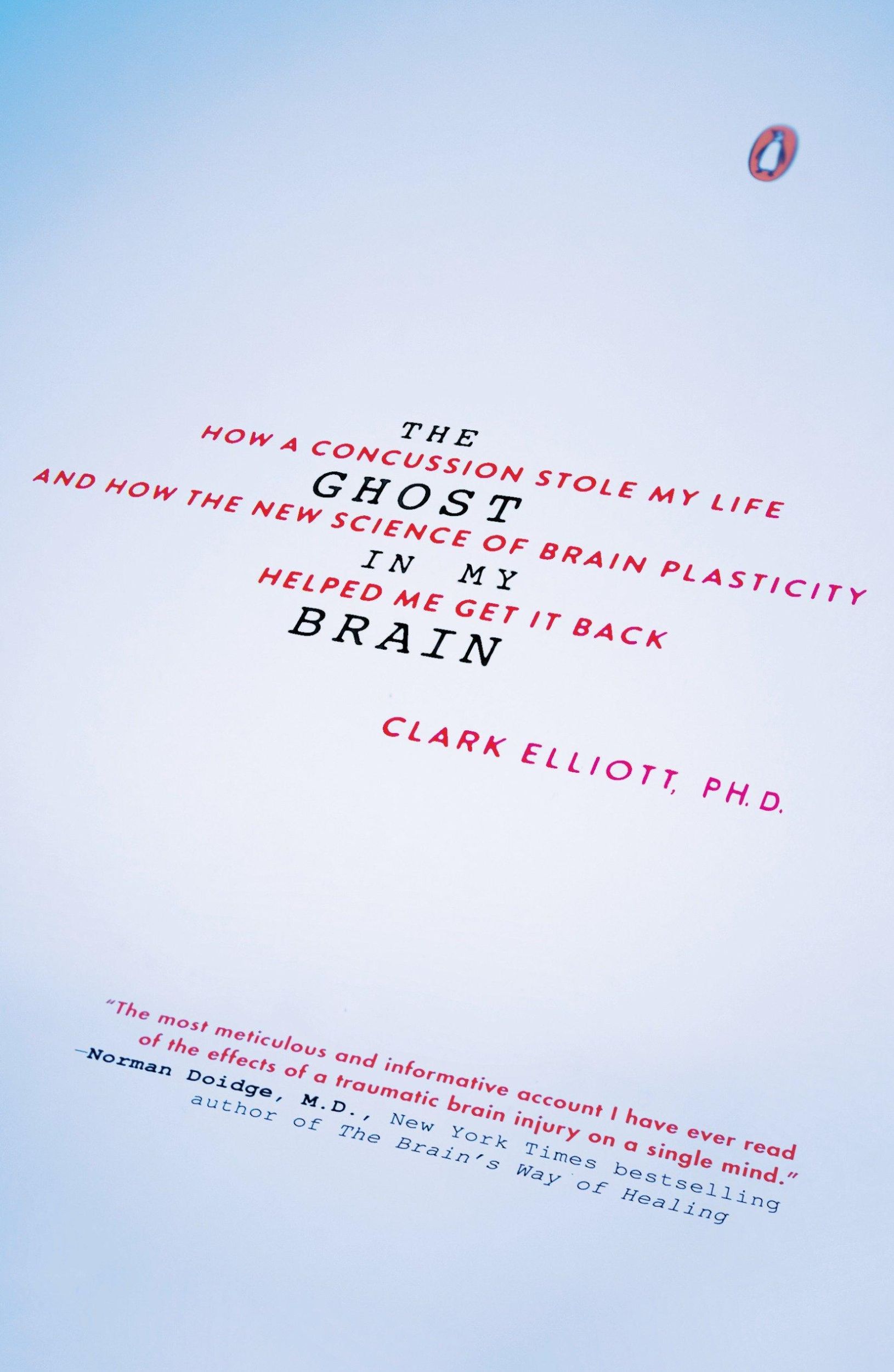 Cover: 9780143108290 | The Ghost in My Brain | Clark Elliott | Taschenbuch | Englisch | 2016