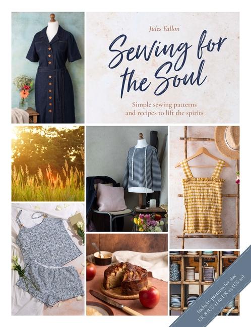 Cover: 9781446308745 | Sewing for the Soul | Simple Sewing Projects to Lift the Spirits