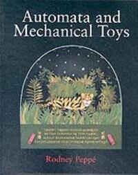 Cover: 9781861265104 | Automata and Mechanical Toys | Rodney Peppe | Buch | Gebunden | 2002