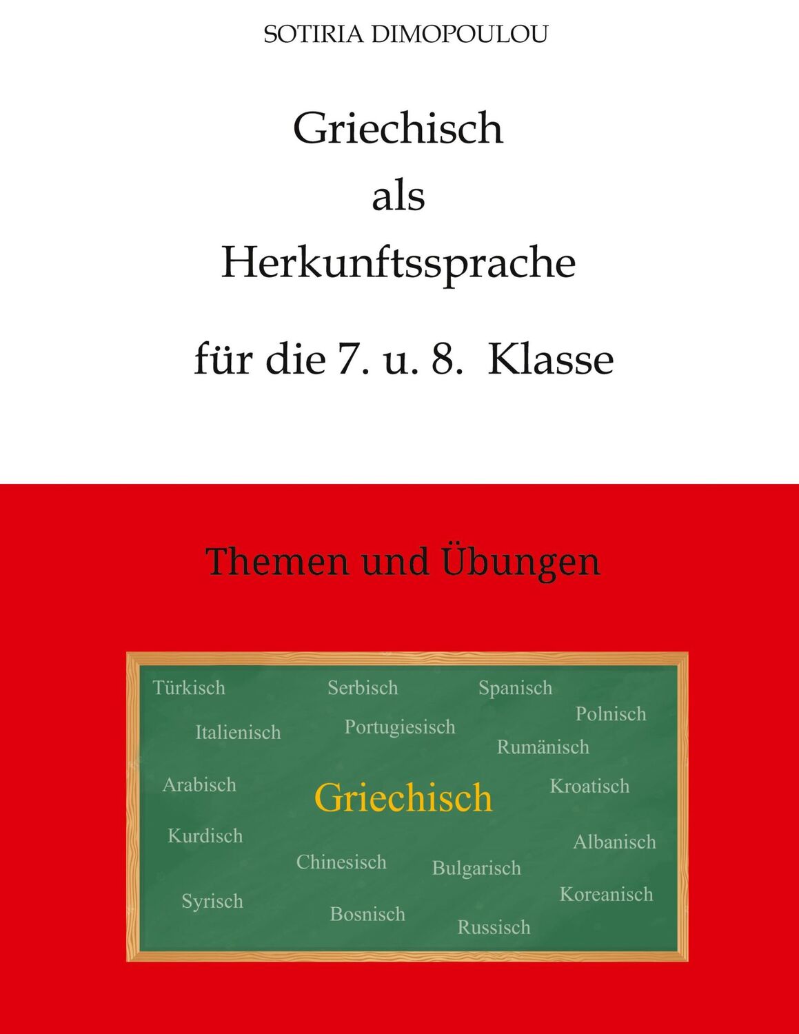 Cover: 9783384006127 | Griechisch als Herkunftssprache für die 7. u. 8. Klasse | Dimopoulou