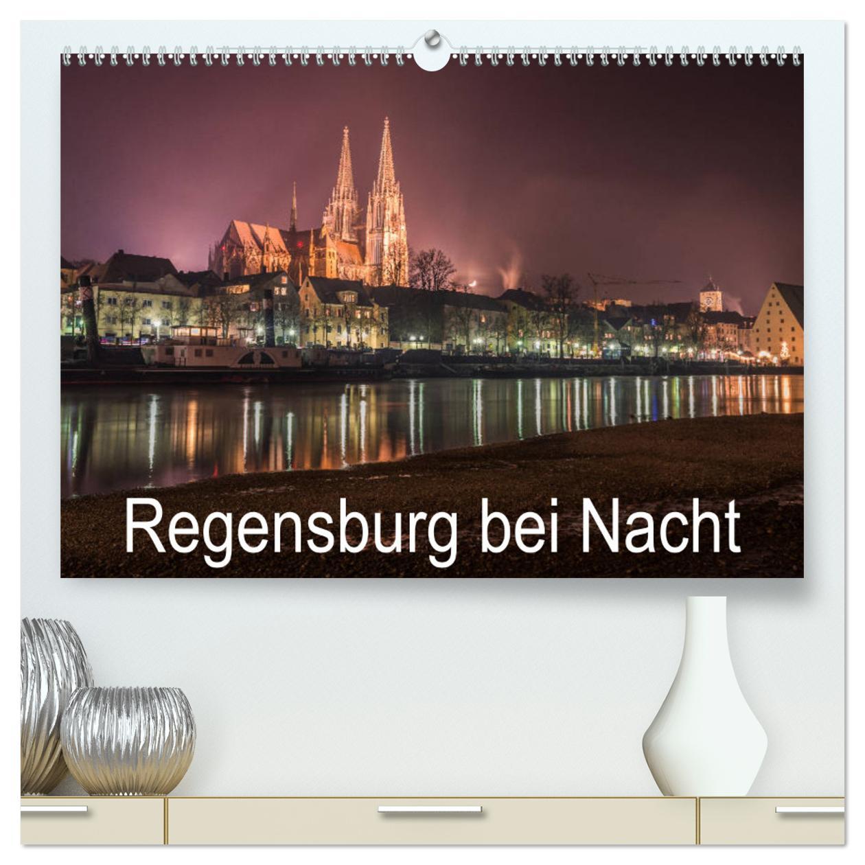 Cover: 9783435374816 | Regensburg bei Nacht (hochwertiger Premium Wandkalender 2025 DIN A2...