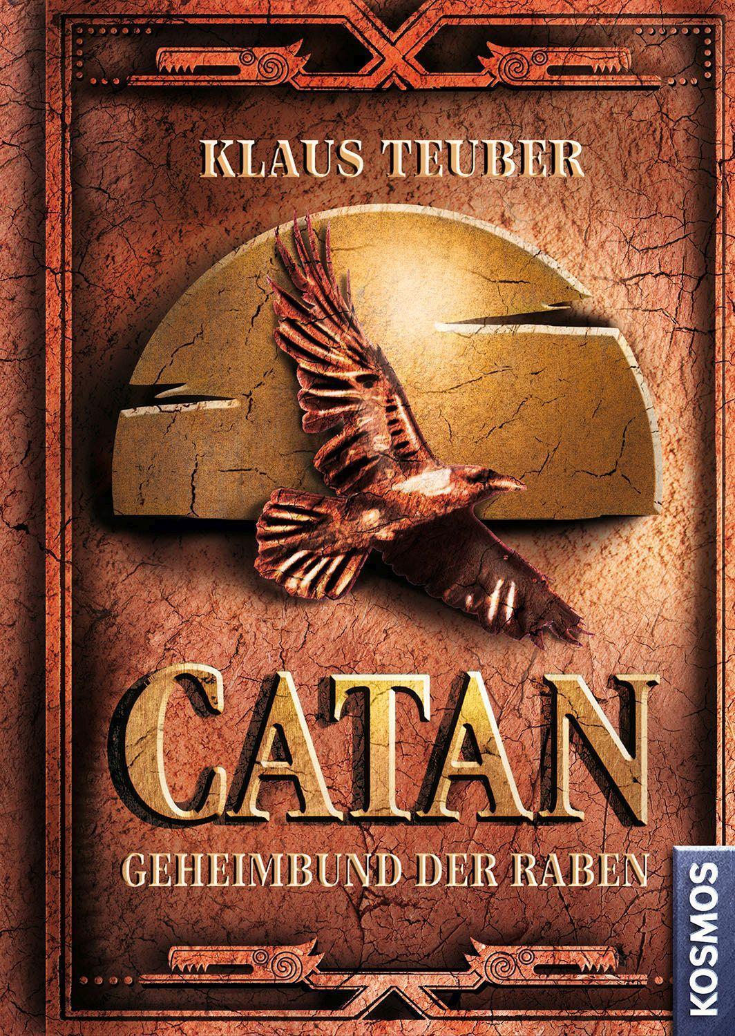 Cover: 9783440178027 | CATAN - Geheimbund der Raben (Band 2) | Klaus Teuber | Buch | 472 S.