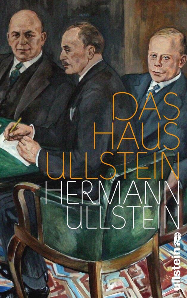 Cover: 9783550080463 | Das Haus Ullstein | Hermann Ullstein | Buch | 305 S. | Deutsch | 2013