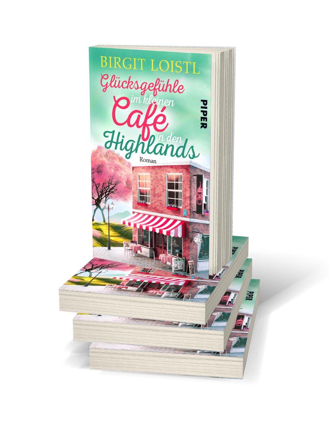 Bild: 9783492506205 | Glücksgefühle im kleinen Cafe in den Highlands | Birgit Loistl | Buch