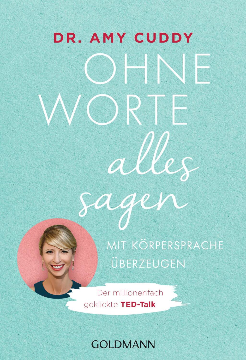 Cover: 9783442177486 | Ohne Worte alles sagen | Amy Cuddy | Taschenbuch | Deutsch | 2019