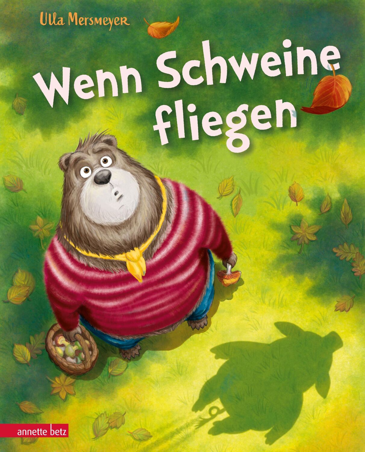 Cover: 9783219119954 | Wenn Schweine fliegen (Bär &amp; Schwein, Bd. 3) | Ulla Mersmeyer | Buch