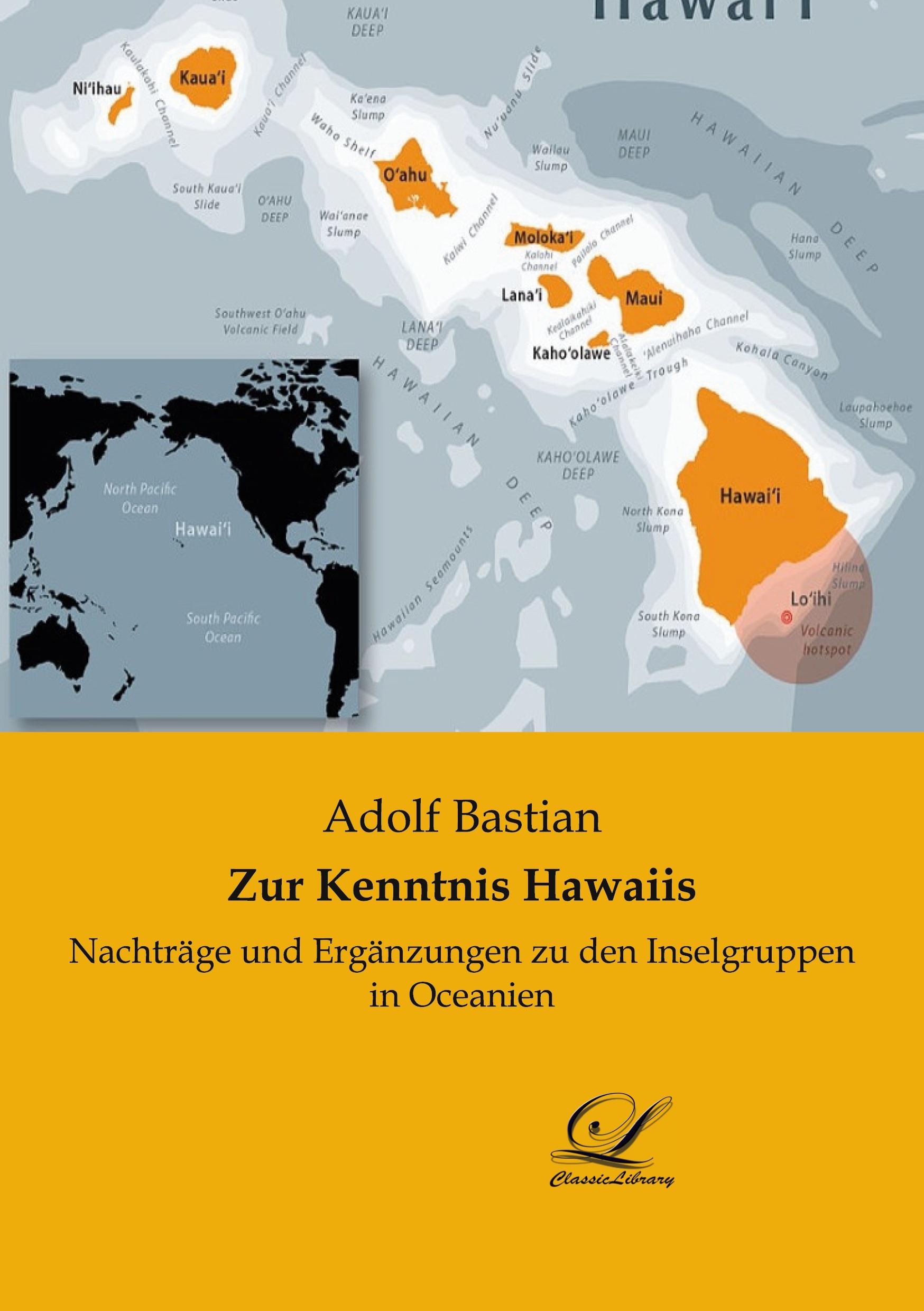 Cover: 9783961670208 | Zur Kenntnis Hawaiis | Adolf Bastian | Taschenbuch | Paperback | 2017