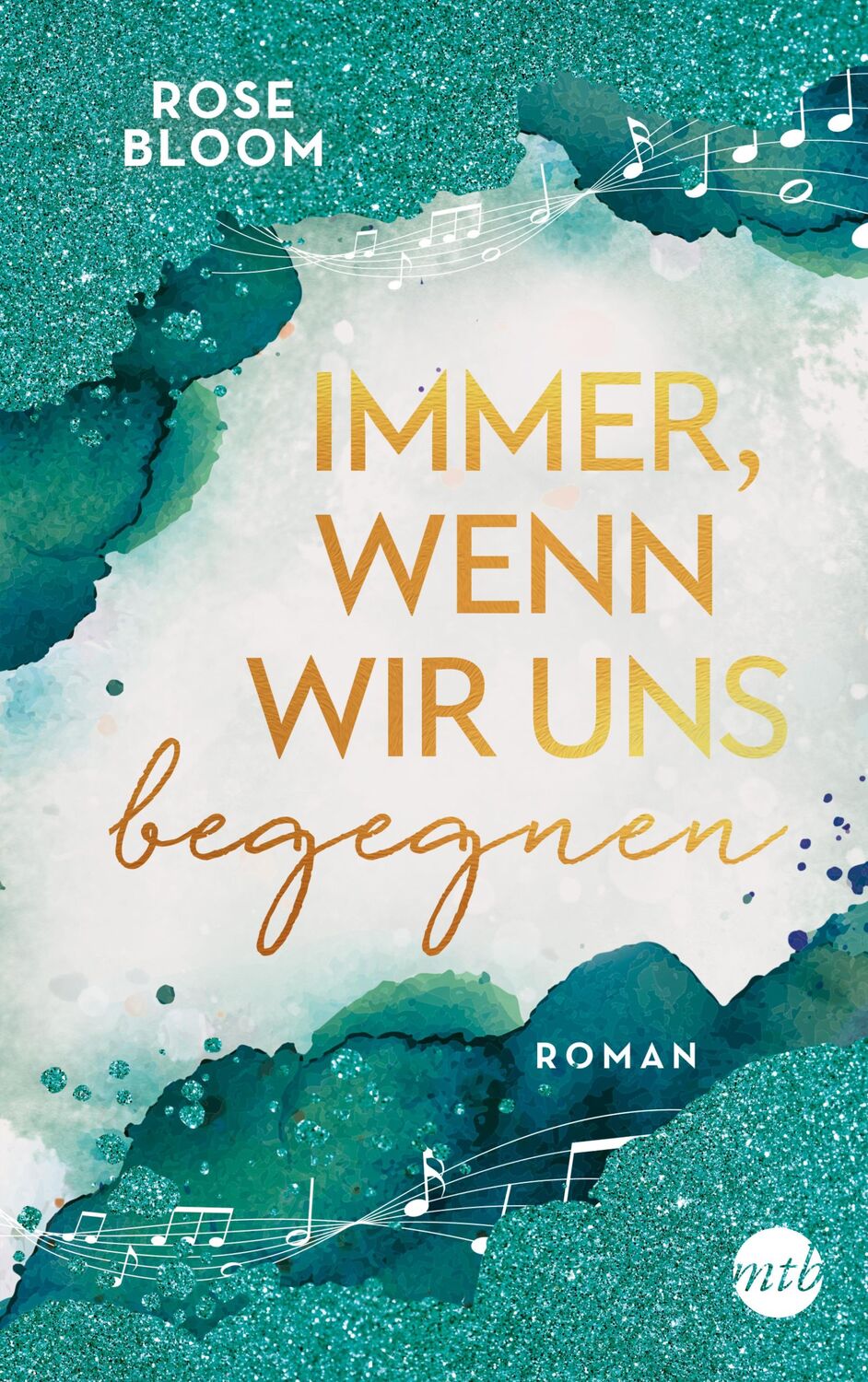 Cover: 9783745703542 | Immer, wenn wir uns begegnen | Rose Bloom | Taschenbuch | 301 S.