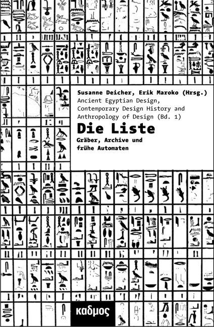 Cover: 9783865992284 | Die Liste | Ordnungen von Dingen und Menschen in Ägypten | Taschenbuch