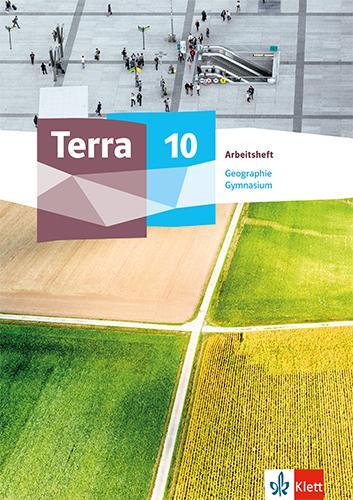 Cover: 9783121047758 | Terra Geographie 10. Arbeitsheft Klasse 10. Ausgabe Sachsen Gymnasium