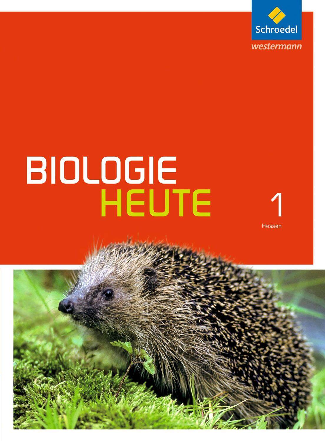 Cover: 9783507873261 | Biologie heute 1. Schülerband. Gymnasien. Hessen | Buch | 264 S.