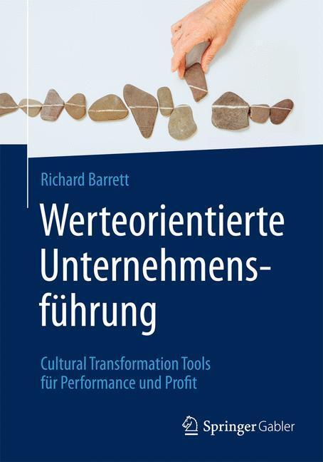 Cover: 9783662489970 | Werteorientierte Unternehmensführung | Richard Barrett | Taschenbuch