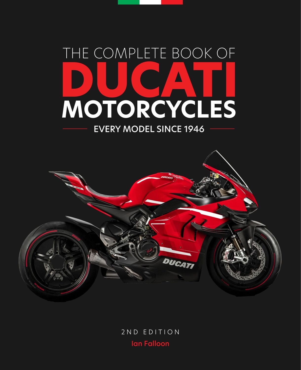 Cover: 9780760373736 | The Complete Book of Ducati Motorcycles | Every Model Since 1946