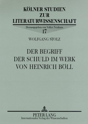 Cover: 9783631579862 | Der Begriff der Schuld im Werk von Heinrich Böll | Wolfgang Stolz