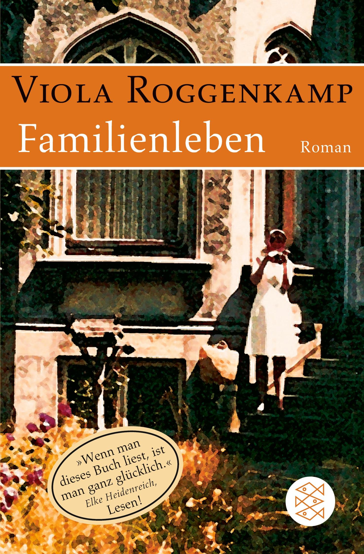 Cover: 9783596165919 | Familienleben | Roman | Viola Roggenkamp | Taschenbuch | 448 S. | 2005