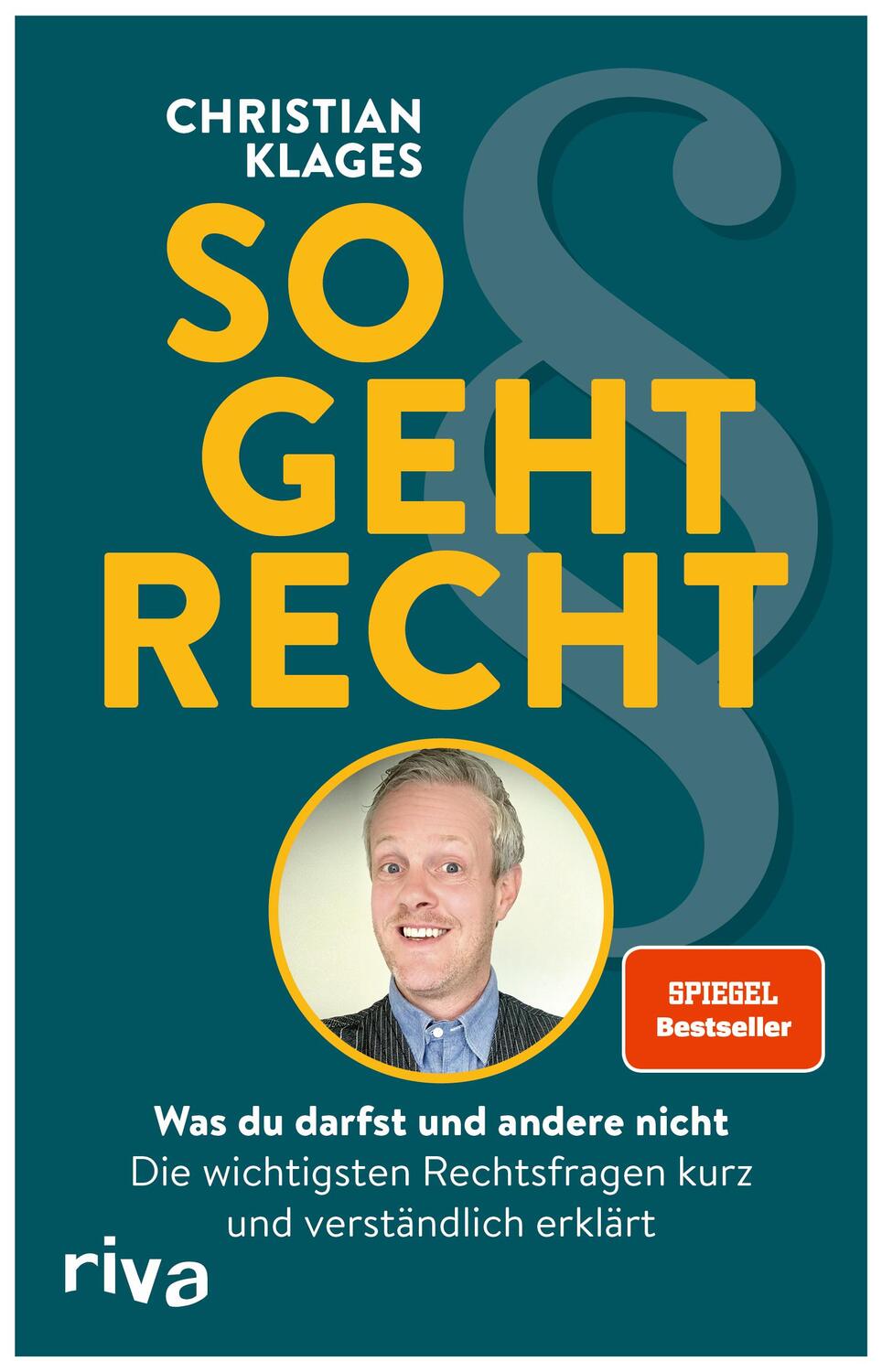 Cover: 9783742323149 | So geht Recht | Christian Klages | Taschenbuch | Deutsch | 2023 | riva