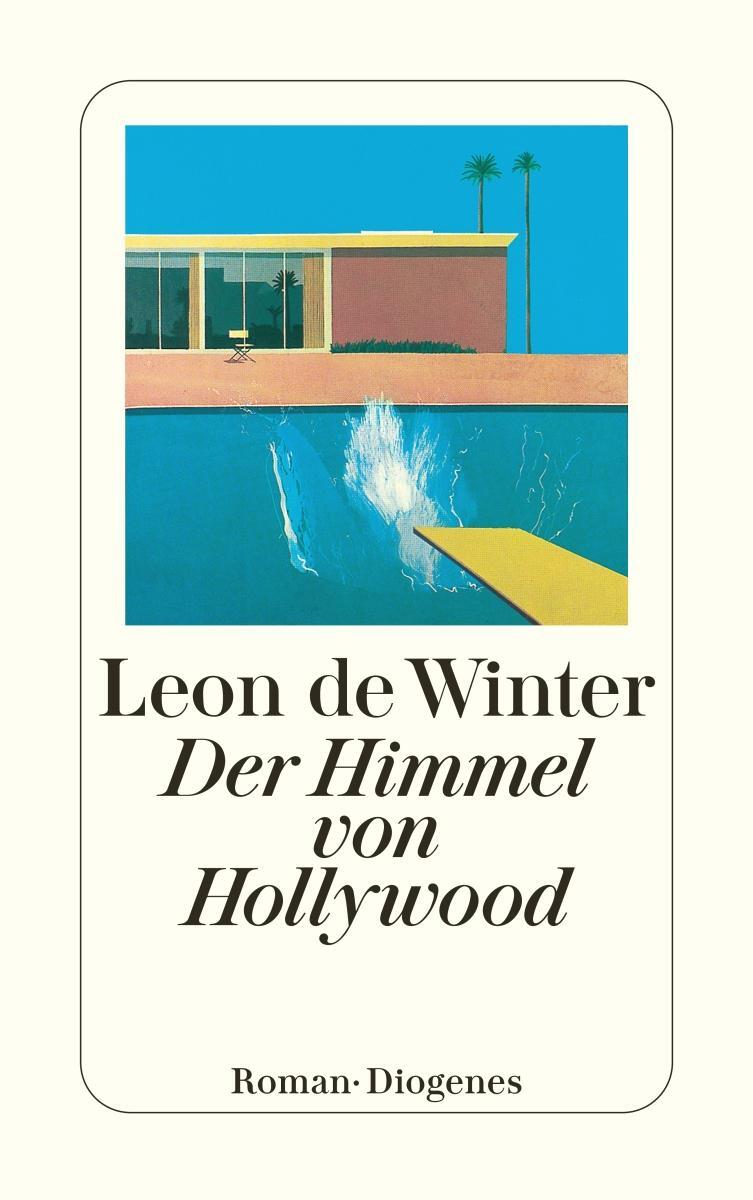 Cover: 9783257231434 | Der Himmel von Hollywood | Leon de Winter | Taschenbuch | 368 S.