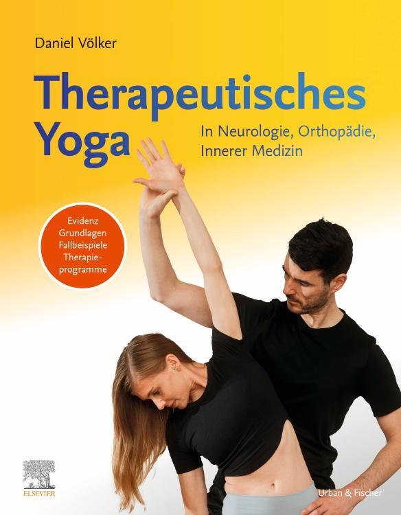 Cover: 9783437450273 | Therapeutisches Yoga | Daniel Völker (u. a.) | Taschenbuch | XII