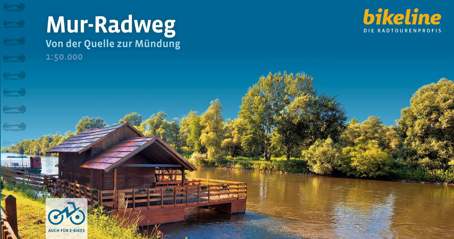 Cover: 9783711102485 | Mur-Radweg | Esterbauer Verlag | Taschenbuch | 152 S. | Deutsch | 2024