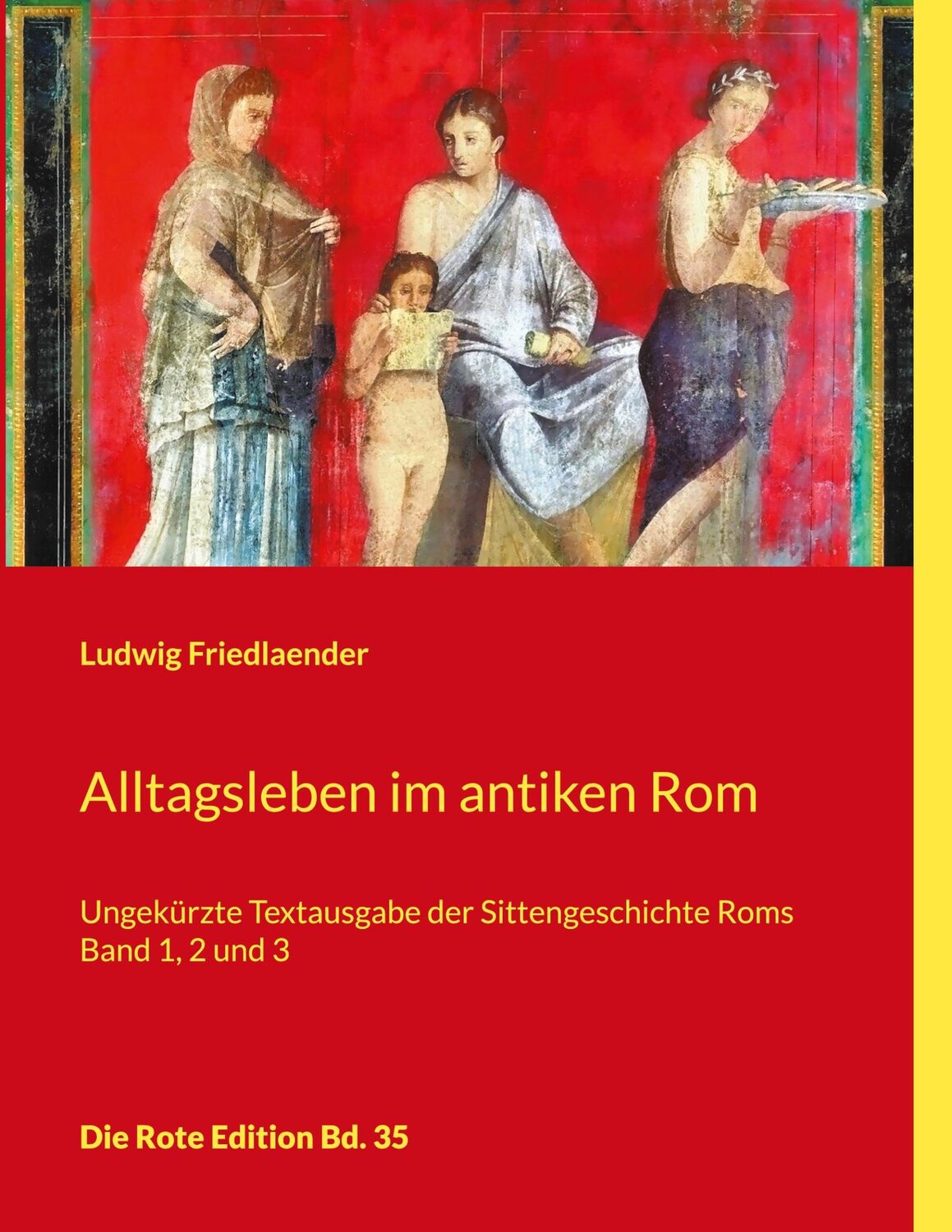 Cover: 9783754345962 | Alltagsleben im antiken Rom | Ludwig Friedlaender | Taschenbuch | 2021