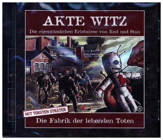 Cover: 9783962826314 | Akte Witz: Die Fabrik der lebenden Toten, 1 Audio-CD | Sträter (u. a.)