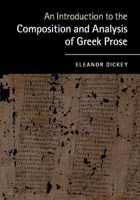 Cover: 9780521184250 | An Introduction to the Composition and Analysis of Greek Prose | Buch