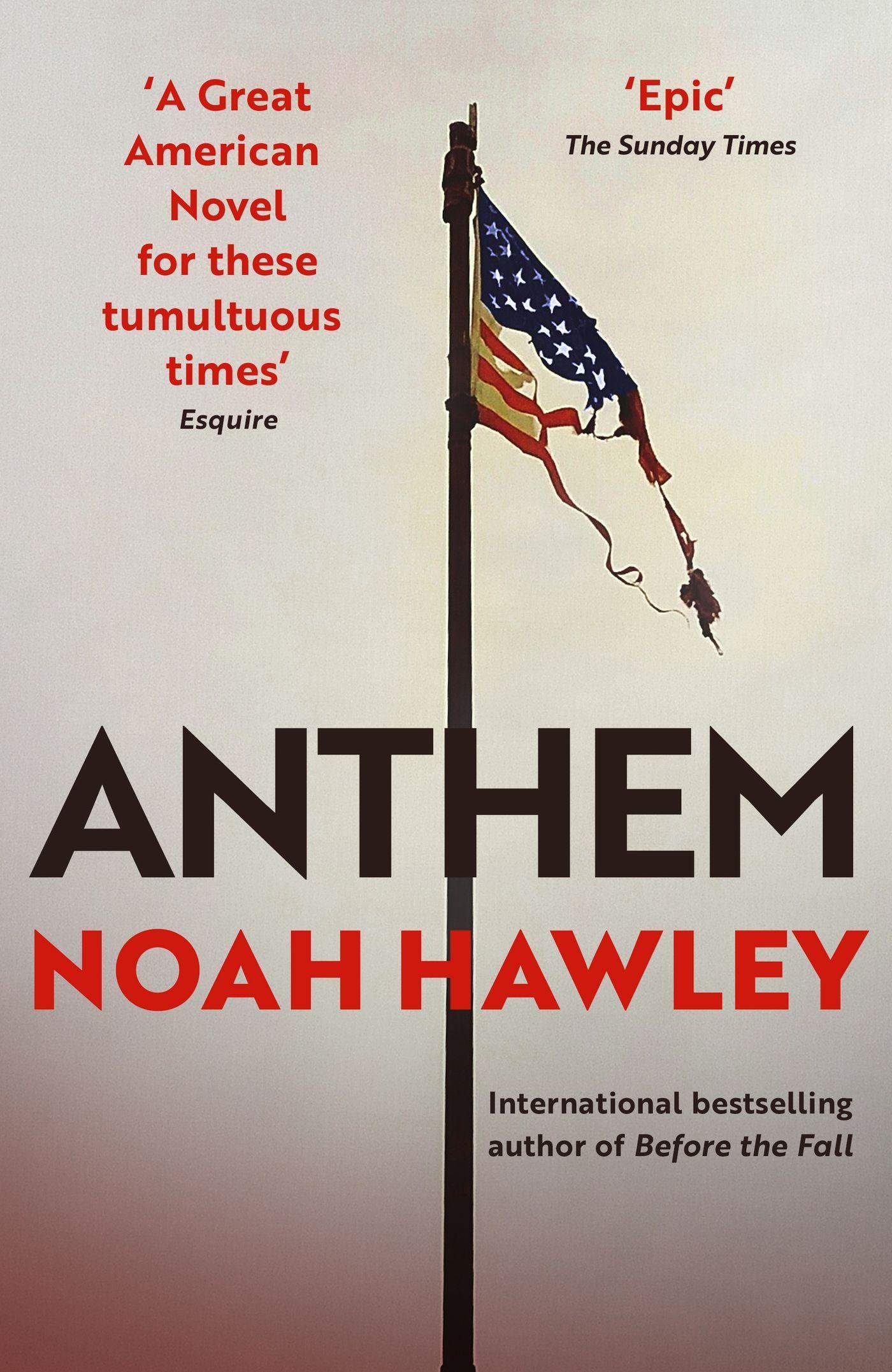 Cover: 9781444779813 | Anthem | Noah Hawley | Taschenbuch | Kartoniert / Broschiert | 2023