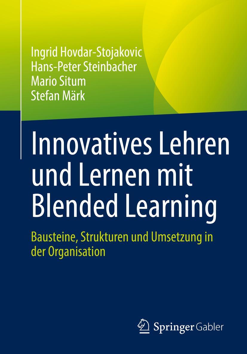 Cover: 9783658387174 | Innovatives Lehren und Lernen mit Blended Learning | Taschenbuch | xii