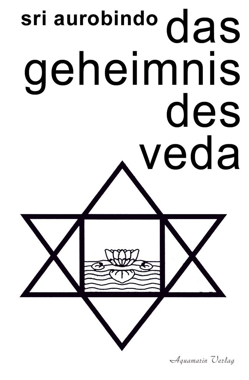 Cover: 9783894277123 | Das Geheimnis des Veda | Sri Aurobindo | Taschenbuch | 556 S. | 2014