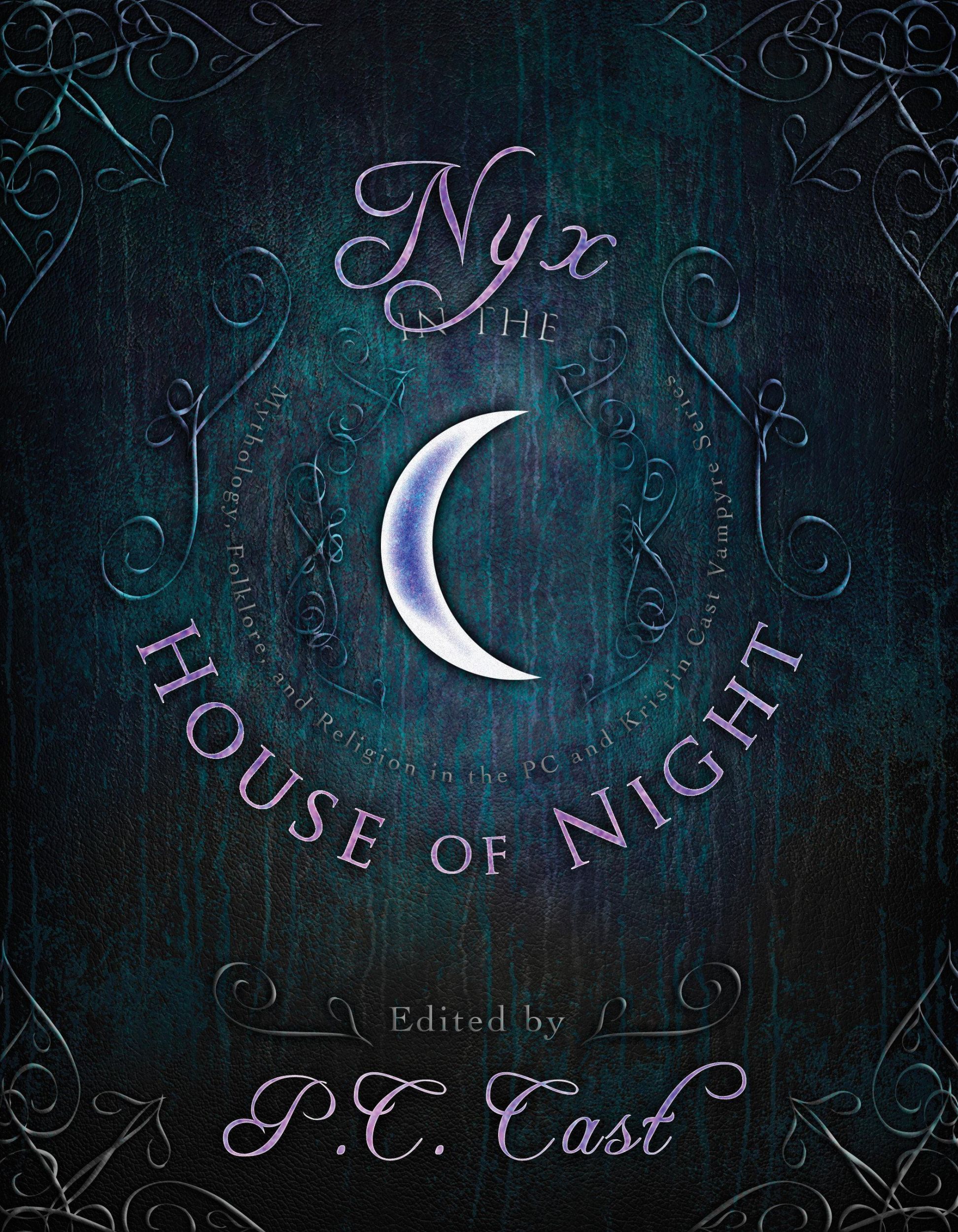 Cover: 9781935618553 | Nyx in the House of Night: Mythology, Folklore, and Religion in the...