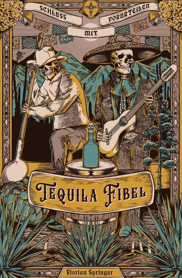 Cover: 9783754146040 | Tequila Fibel | Schluss mit Vorurteilen | Florian Springer | Buch