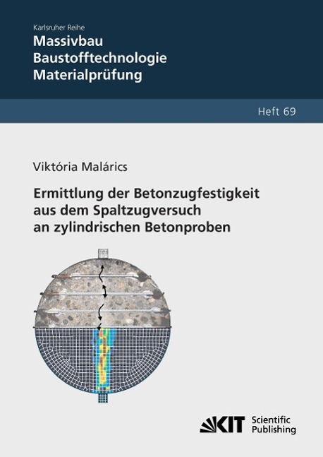 Cover: 9783866447356 | Ermittlung der Betonzugfestigkeit aus dem Spaltzugversuch an...