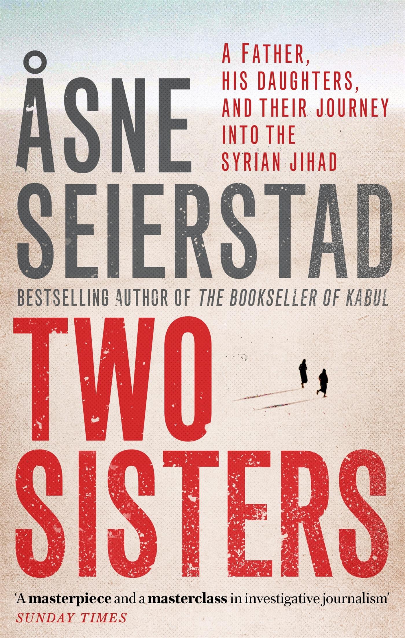 Cover: 9780349009063 | Two Sisters | Åsne Seierstad | Taschenbuch | 464 S. | Englisch | 2019