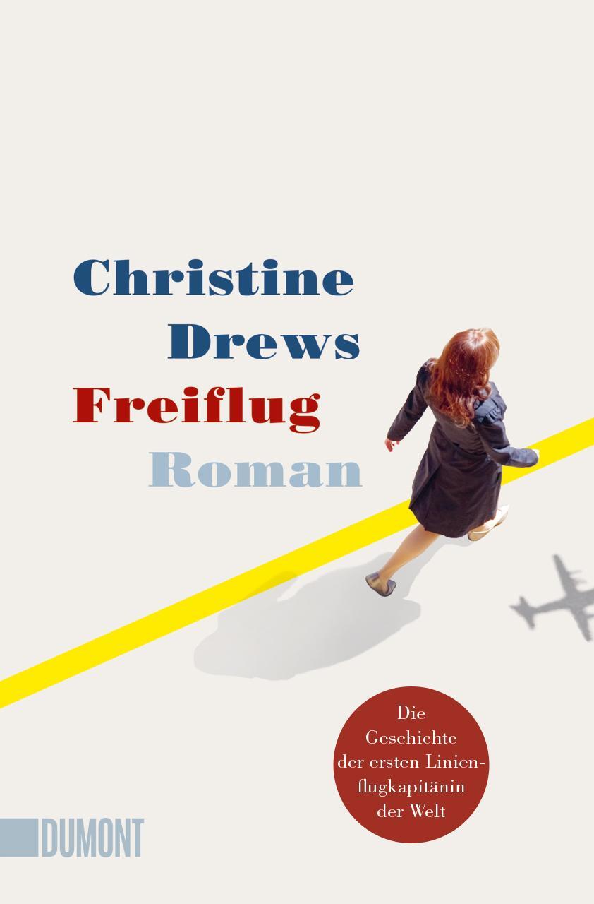 Cover: 9783832166243 | Freiflug | Roman | Christine Drews | Taschenbuch | Deutsch | 2022