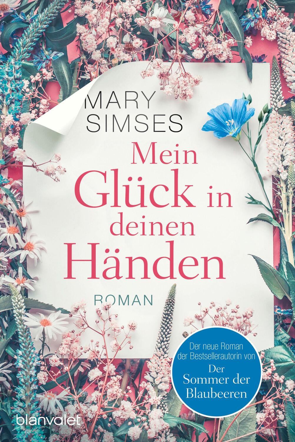 Bild: 9783734108549 | Mein Glück in deinen Händen | Roman | Mary Simses | Taschenbuch | 2021