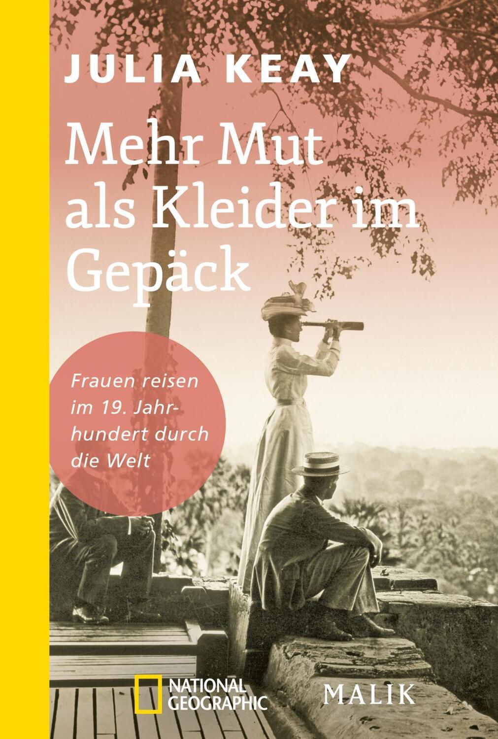 Cover: 9783492406338 | Mehr Mut als Kleider im Gepäck | Julia Keay | Taschenbuch | 288 S.