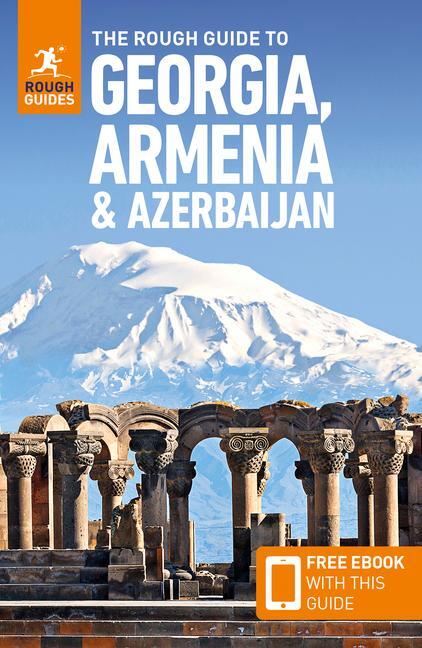 Cover: 9781835291610 | The Rough Guide to Georgia, Armenia &amp; Azerbaijan: Travel Guide with...